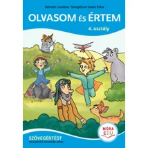 Olvasom és értem - Szövegértést fejlesztő gyakorlatok - 4. osztály