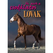 Óh. azok a csodálatos lovak