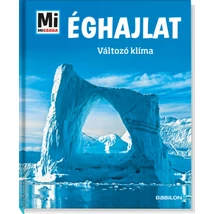 Éghajlat - Változó klíma