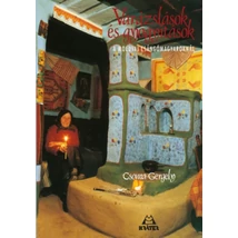 Varázslások és gyógyítások