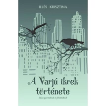 A Varjú ikrek története