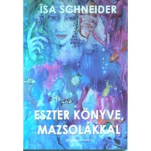 Eszter könyve, mazsolákkal