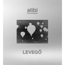 Alibi hat hónapra 24. - Levegő