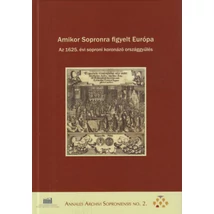 Amikor Sopronra figyelt Európa
