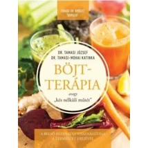 Böjtterápia avagy "kés nélküli műtét"