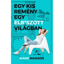 Egy kis remény egy elb*szott világban