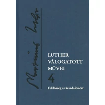 Luther válogatott művei 4.