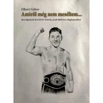 Amiről még nem meséltem...