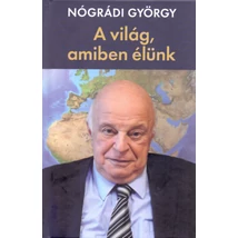 A világ, amiben élünk