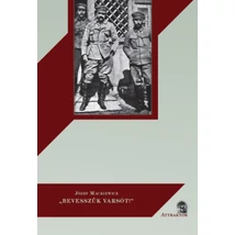 "Bevesszük Varsót!"