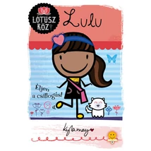 Lulu - Éljen a csillogás!