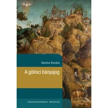 A gölnici bányajog