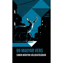 99 magyar vers - Simon Márton válogatásában