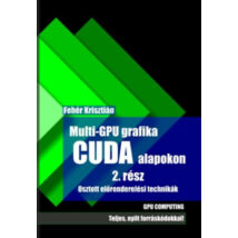 Multi-GPU grafika CUDA alapkon 2.rész