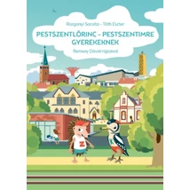 Pestszentlőrinc-Pestszentimre gyerekeknek