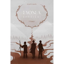 Eyonea krónikái - I. könyv