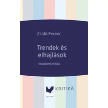 Trendek és elhajlások