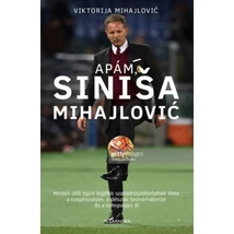Apám, Sinisa Mihajlovic