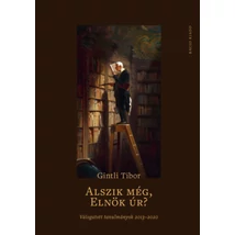 Alszik még, elnök úr?