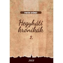 Hegyháti krónikák 2.