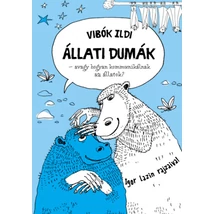 Állati dumák - avagy hogyan kommunikálnak az állatok?