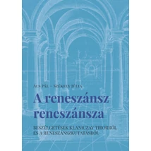 A reneszánsz reneszánsza