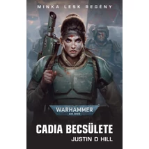 Cadia becsülete
