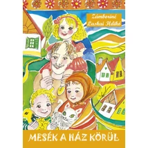 Mesék a ház körül