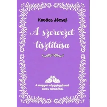 A szervezet tisztítása