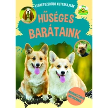 Hűséges barátaink