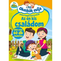 Okoskák ovija - Az én kis családom