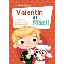 Valentin és Mázli