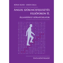Angol szókincsfejlesztés felsőfokon II.