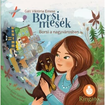 Borsi mesék - Borsi a nagyvárosban