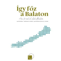 Így főz a Balaton - How to cook at Lake Balaton