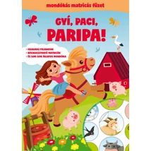 Gyí, paci, paripa!