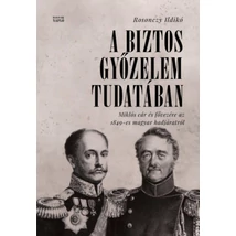 A biztos győzelem tudatában