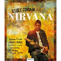Kurt Cobain és a Nirvana