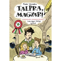 Talpra, magyar!