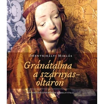 Gránátalma a szárnyasoltáron