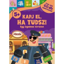 Kapj el, ha tudsz!