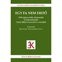 Egy fa nem erdő