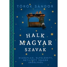 Halk magyar szavak