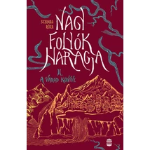 Nagy folyók haragja II. - A Varad könyve
