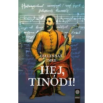 Hej, Tinódi!