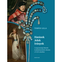 Hatások - Jelek - Irányok