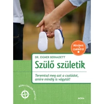 Szülő születik
