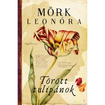 Törött tulipánok - puha kötés
