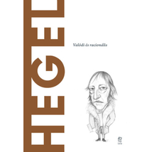 Hegel - Valódi és racionális