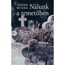Nálunk a temetőben
